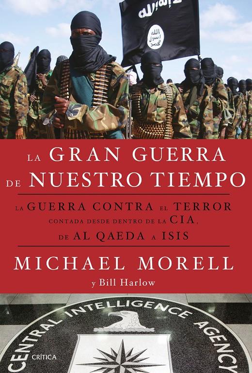 GRAN GUERRA DE NUESTRO TIEMPO, LA | 9788498929133 | MORELL, M./HARLOW, B.