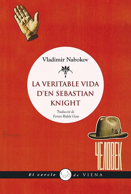 VERITABLE VIDA D'EN SEBASTIAN KNIGHT, LA | 9788483309681 | NABOKOV, VLADÍMIR