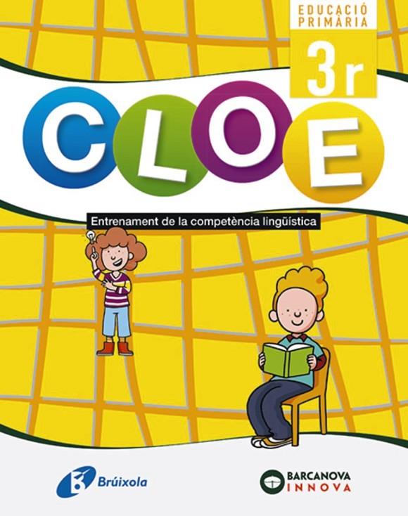 CLOE ENTRENAMENT DE LA COMPETÈNCIA LINGÜÍSTICA 3R | 9788499062334 | TIRADO FERNÁNDEZ, LUIS ALFONSO/MARTÍN TAMAYO, VICENTE