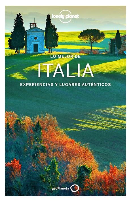 ITALIA, LO MEJOR DE  | 9788408185345 | BONETTO, CRISTIAN/DRAGICEVICH, PETER/GARWOOD, DUNCAN/HARDY, PAULA/MAXWELL, VIRGINIA/ST.LOUIS, REGIS/