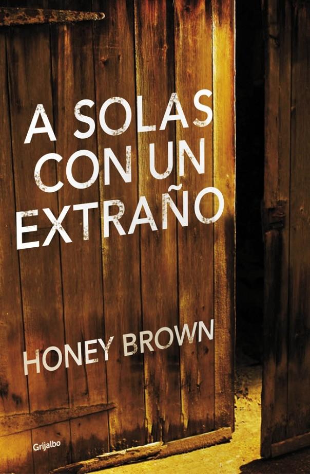 A SOLAS CON UN EXTRAÑO | 9788425351754 | BROWN,HONEY