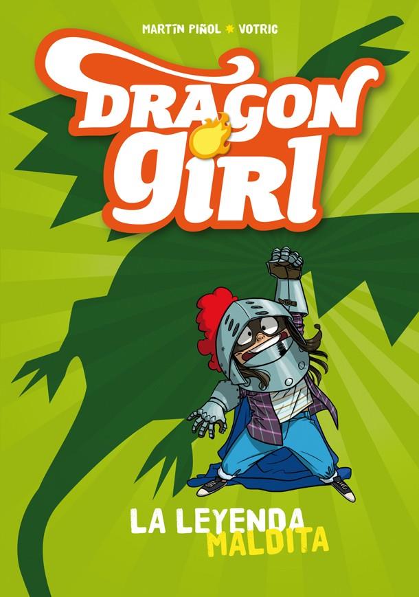 DRAGON GIRL 1. LA LEYENDA MALDITA | 9788424660178 | PIÑOL, MARTÍN