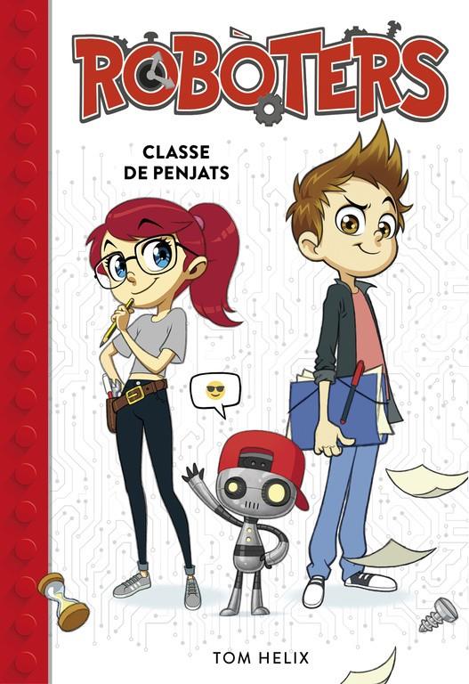 CLASSE DE PENJATS (SERIE ROBÒTERS 1) | 9788490439258 | HELIX, TOM