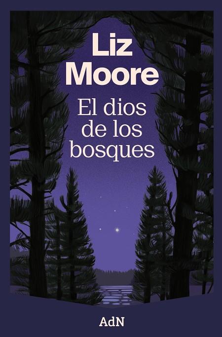 DIOS DE LOS BOSQUES, EL | 9788410138544 | MOORE, LIZ