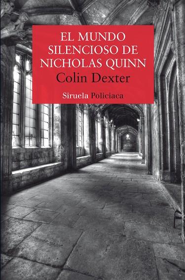 MUNDO SILENCIOSO DE NICHOLAS QUINN, EL | 9788419744548 | DEXTER, COLIN