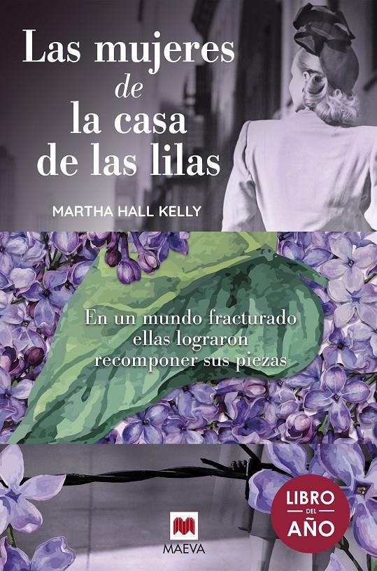 MUJERES DE LA CASA DE LAS LILAS, LAS | 9788417108748 | HALL KELLY, MARTHA