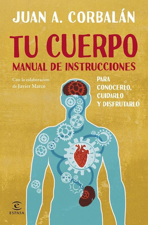 TU CUERPO. MANUAL DE INSTRUCCIONES | 9788467043730 | CORBALÁN, JUAN A.