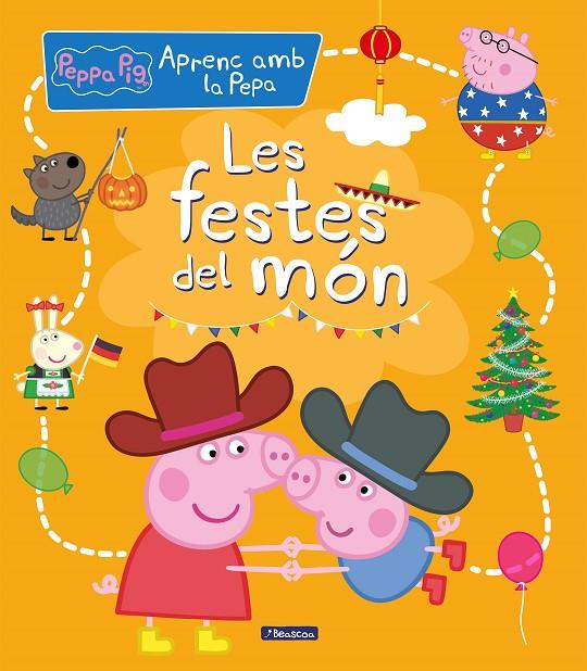 FESTES DEL MÓN, LES (APRENC AMB LA PORQUETA PEPA) | 9788448858704 | HASBRO,/EONE,