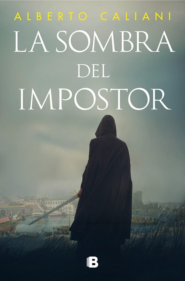 LA SOMBRA DEL IMPOSTOR | 9788466673747 | CALIANI, ALBERTO