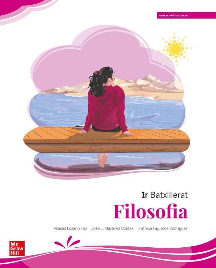 FILOSOFIA 1R BATXILLERAT - MEDITERRÀNIA | 9788448636425 | LOZANO, M.; FIG