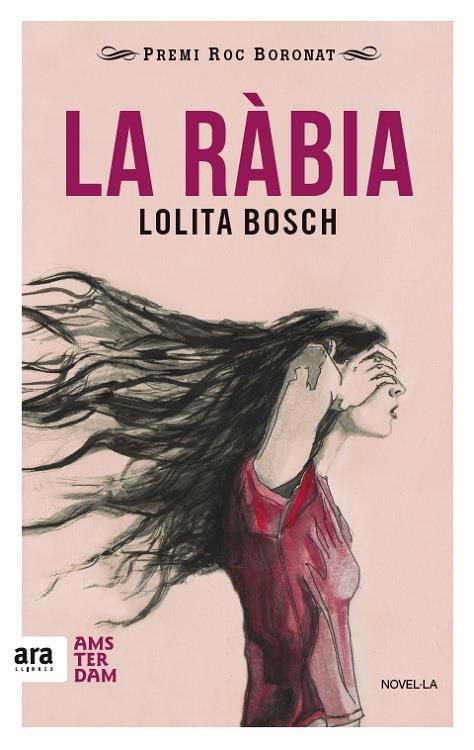 RÀBIA, LA | 9788416743018 | BOSCH, LOLITA