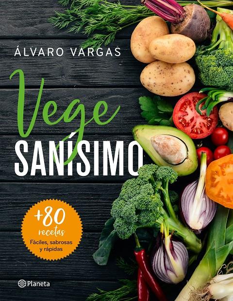 VEGESANÍSIMO | 9788408209263 | VARGAS, ÁLVARO