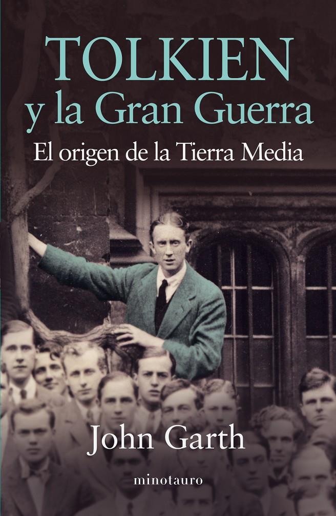 TOLKIEN Y LA GRAN GUERRA | 9788445002070 | GARTH, JOHN