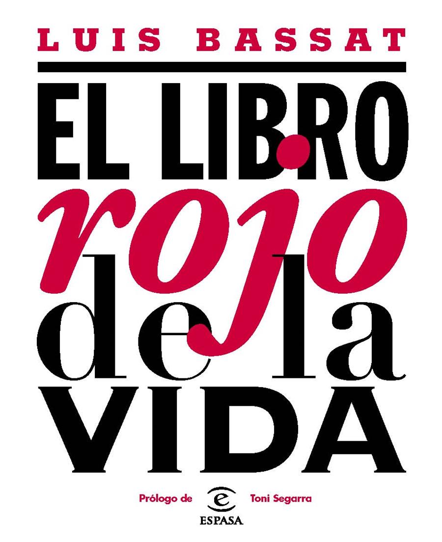 LIBRO ROJO DE LA VIDA, EL | 9788467033182 | BASSAT, LUIS