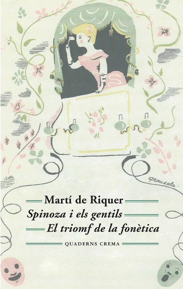 SPINOZA I ELS GENTILS / EL TRIOMF DE LA FONÈTICA | 9788477275565 | DE RIQUER, MARTÍ