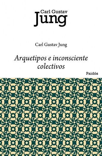 ARQUETIPOS E INCONSCIENTE COLECTIVOS | 9788449322280 | JUNG, CARL GUSTAV