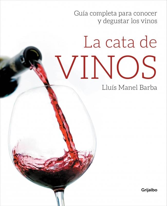 CATA DE VINOS, LA | 9788415989509 | BARBA,LLUIS MANEL