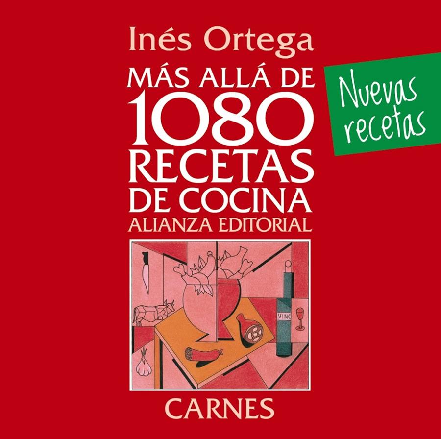 MÁS ALLÁ DE 1080 RECETAS DE COCINA. CARNES | 9788420699110 | ORTEGA, INÉS