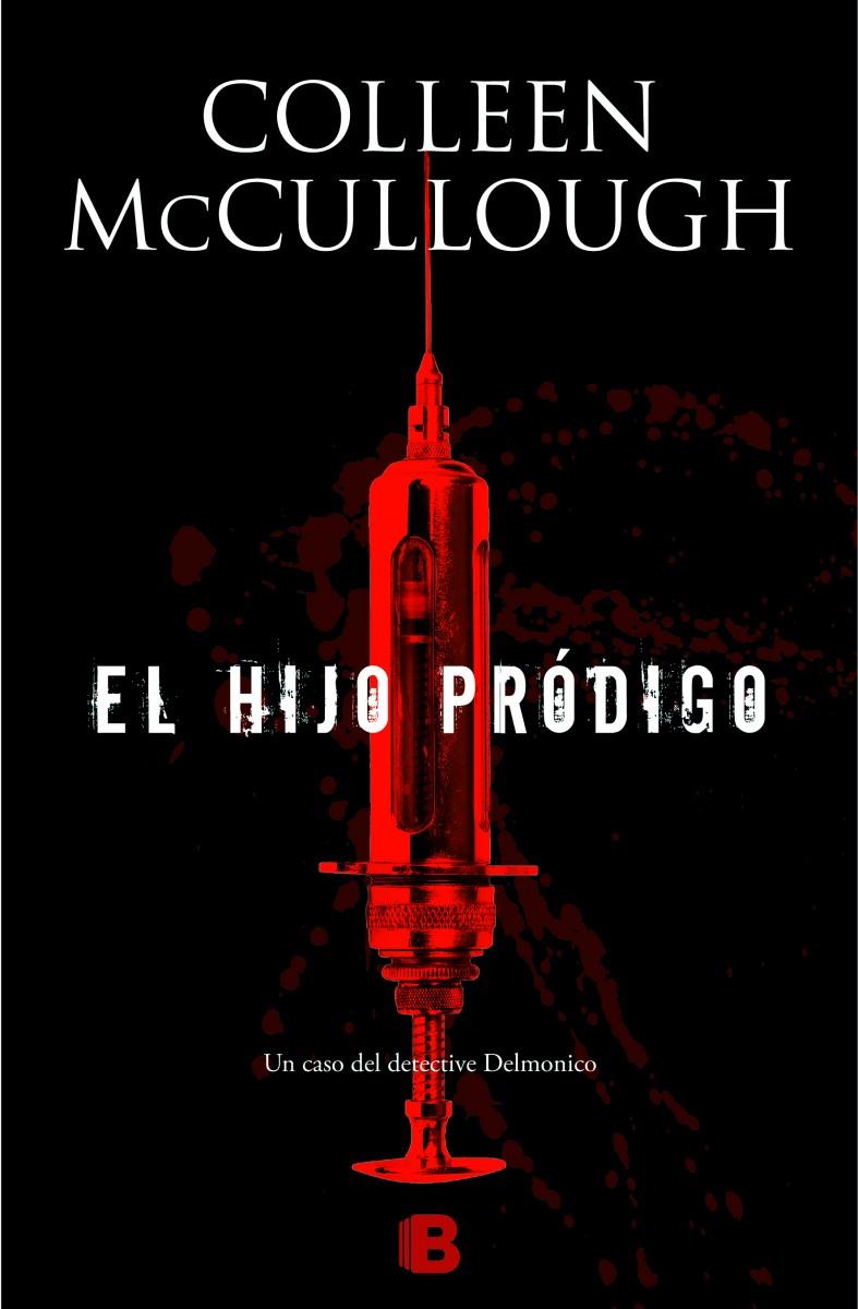 HIJO PRÓDIGO, EL | 9788466655477 | MCCULLOUGH, COLLEEN