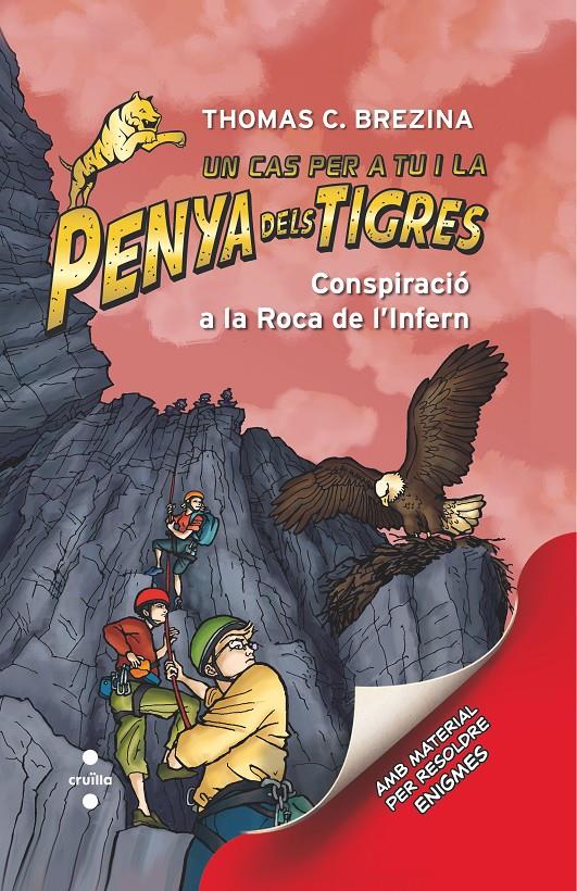 PENYA DELS TIGRES.4/ CONSPIRACIO A LA ROCA DE L'INFERN | 9788466144766 | BREZINA, THOMAS