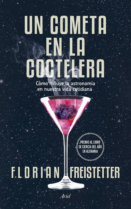 UN COMETA EN LA COCTELERA | 9788434419186 | FREISTETTER, FLORIAN