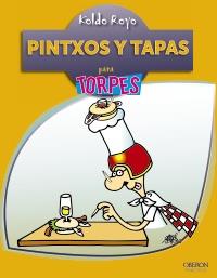 PINTXOS Y TAPAS | 9788441530607 | ROYO, KOLDO