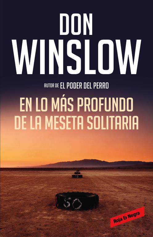 EN LO MÁS PROFUNDO DE LA MESETA SOLITARIA (LOS MISTERIOS DE NEAL CAREY 3) | 9788416195428 | WINSLOW,DON