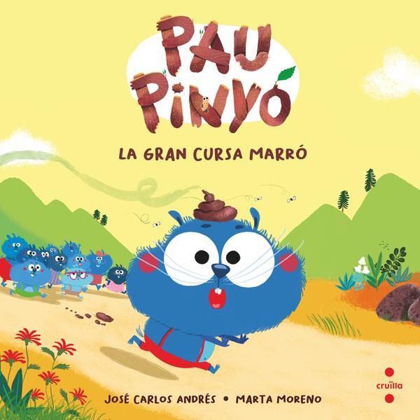 PAU PINYO.1/ LA GRAN CURSA MARRO | 9788466154390 | ANDRÉS, JOSÉ CARLOS