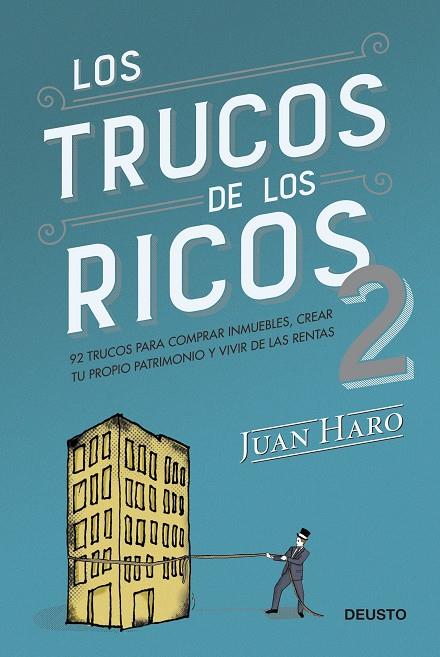 TRUCOS DE LOS RICOS, LOS (2ª PARTE) | 9788423433407 | HARO, JUAN