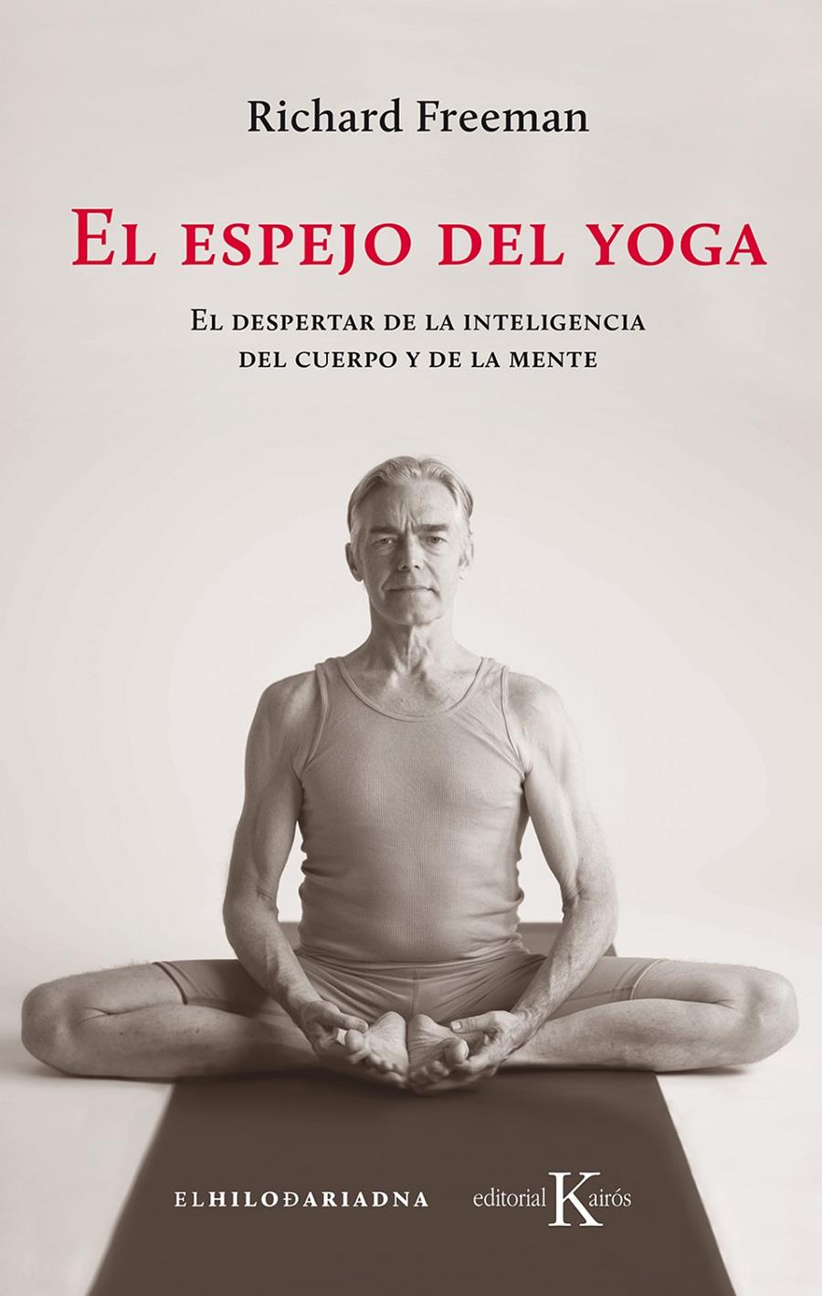 ESPEJO DEL YOGA, EL | 9788499886541 | FREEMAN, RICHARD