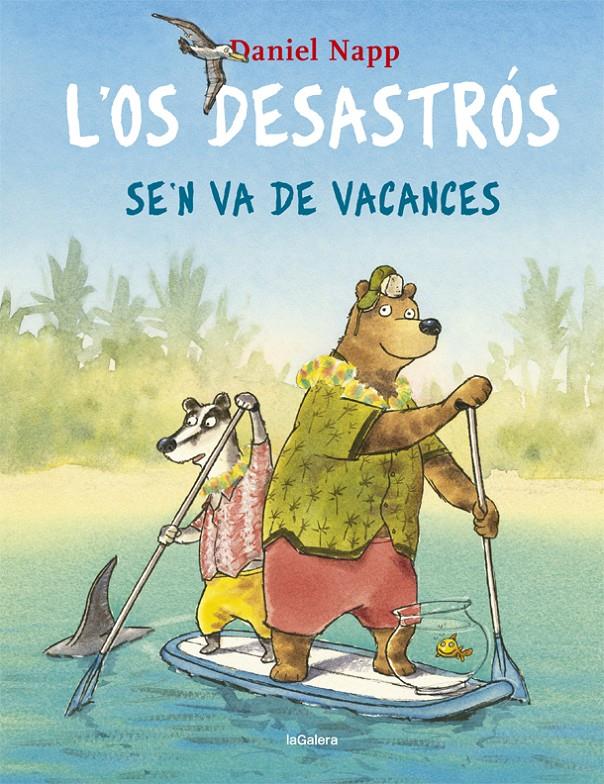 OS DESASTRÓS SE'N VA DE VACANCES, L' | 9788424665524 | NAPP, DANIEL