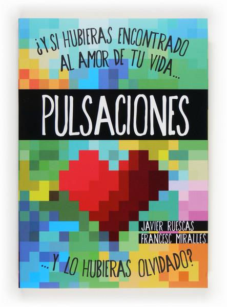 PULSACIONES | 9788467563078 | RUESCAS SÁNCHEZ, JAVIER/MIRALLES, FRANCESC