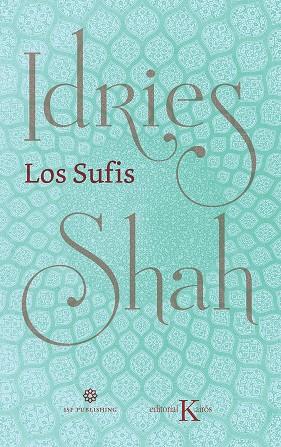 SUFIS, LOS | 9788499887630 | SHAH, IDRIES