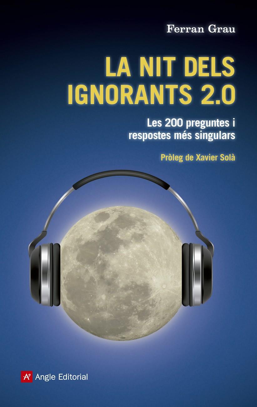 NIT DELS IGNORANTS 2.0, LA | 9788415695202 | GRAU, FERRAN