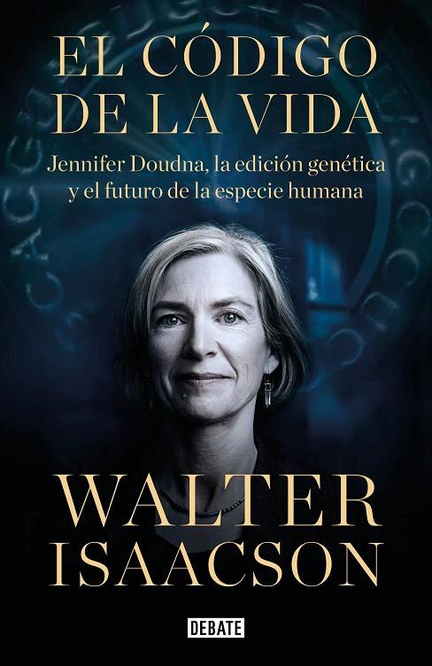 CÓDIGO DE LA VIDA, EL | 9788418056642 | ISAACSON, WALTER