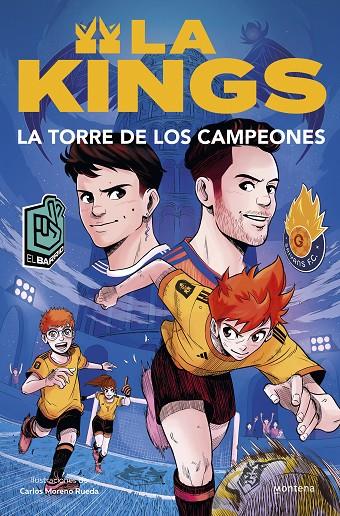 TORRE DE LOS CAMPEONES, LA/ LA KINGS. 2 | 9788410050433 | KINGS LEAGUE