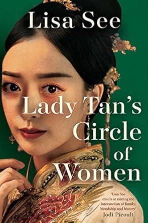 LADY TAN'S CIRCLE OF WOMEN | 9781398526082 | SEE, LISA