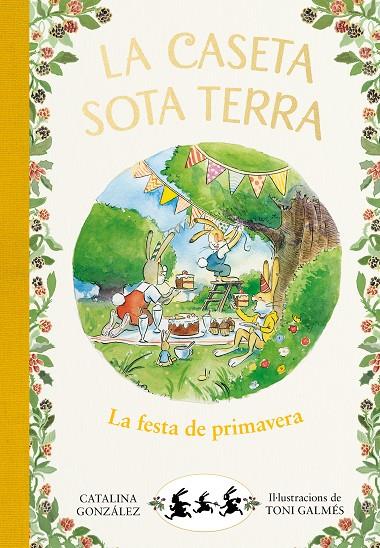 FESTA DE PRIMAVERA, LA (LA CASETA SOTA TERRA 2) | 9788417736798 | GÓNZALEZ VILAR, CATALINA