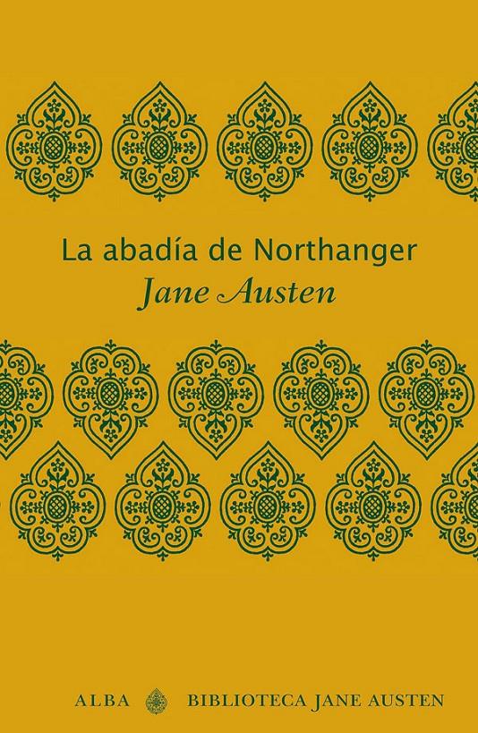 ABADÍA DE NORTHANGER, LA | 9788484287629 | AUSTEN, JANE