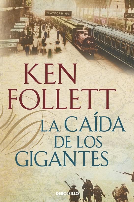 CAIDA DE LOS GIGANTES, LA | 9788490320549 | FOLLETT,KEN