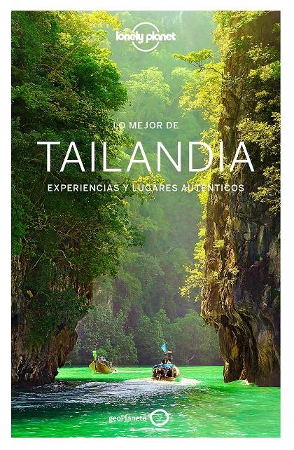 TAILANDIA, LO MEJOR DE  | 9788408164555