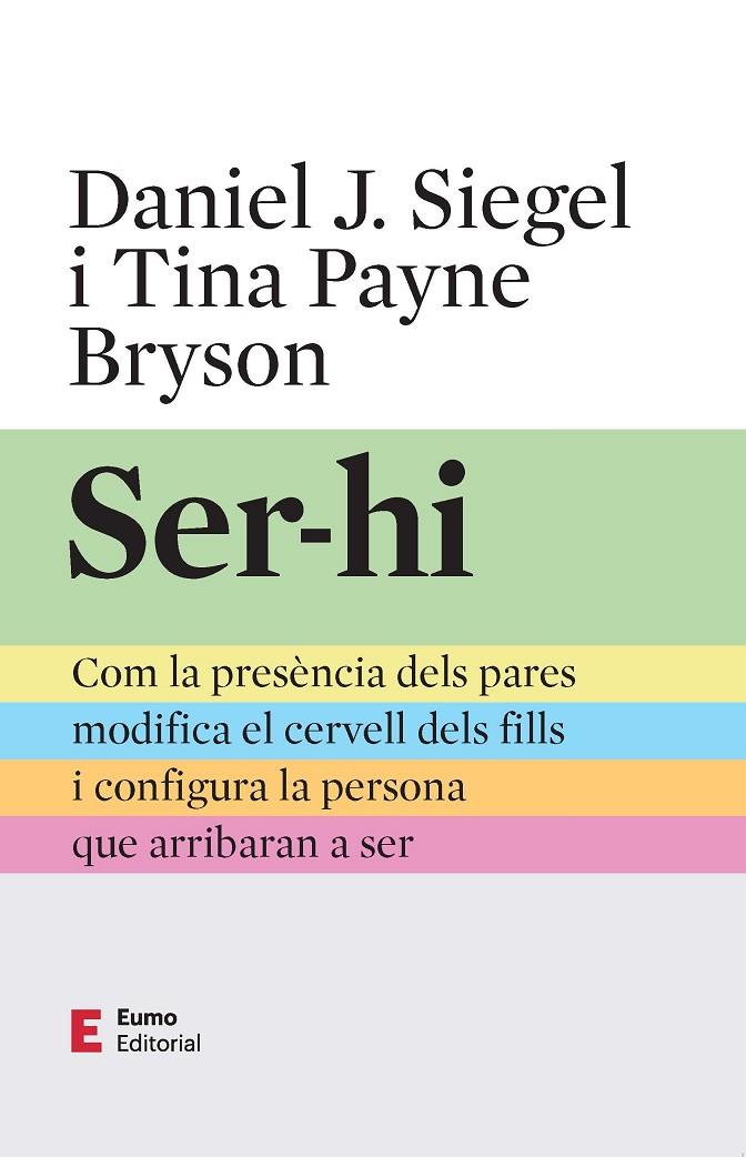 SER-HI | 9788497668491 | PAYNE BRYSON, TINA/SIEGEL, DANIEL J.