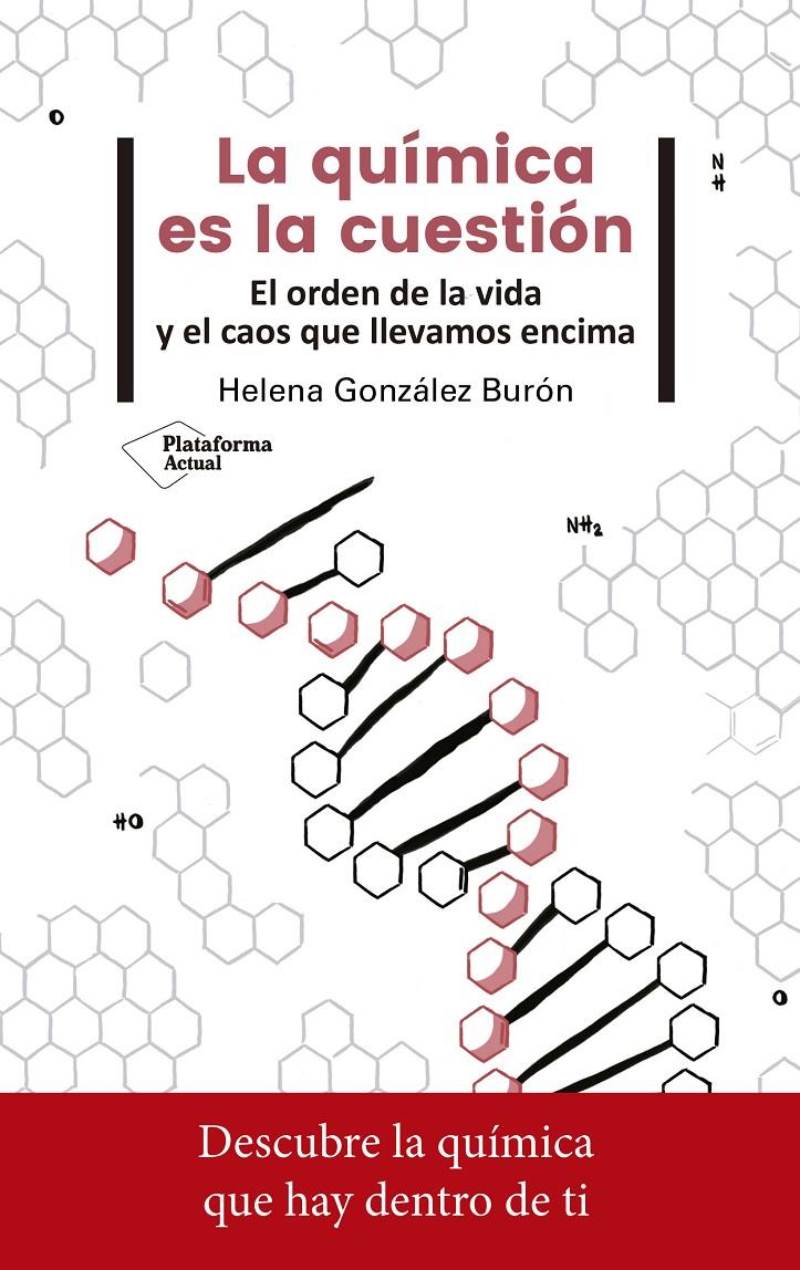 QUÍMICA ES LA CUESTIÓN, LA | 9788417376765 | GONZÁLEZ BURÓN, HELENA