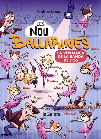 NOU BALLARINES 2 /  LA VENJANÇA DE LA BANDA DE L’OS | 9788424674472 | LLINÀS, ANDREU