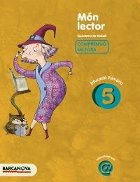 MÓN LECTOR 5 | 9788448925543 | CAMPS, MONTSERRAT/BOIXADERAS, ROSA