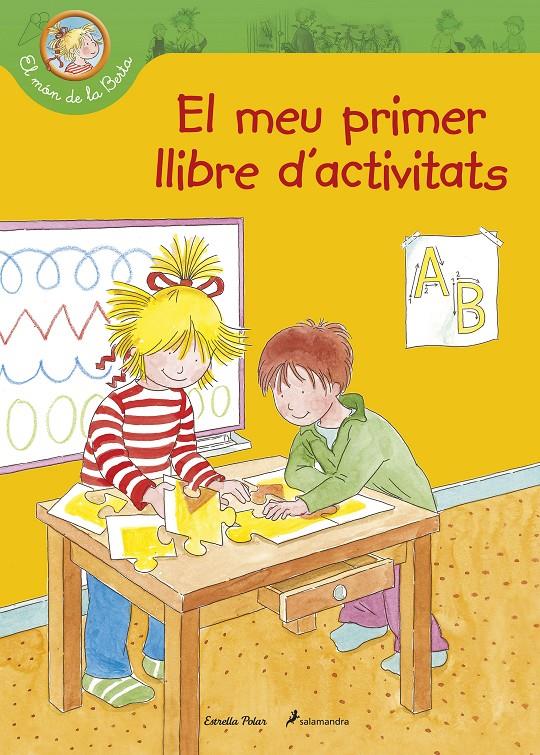 MON DE LA BERTA. LLIBRE D'ACTIVITATS, EL | 9788490571477 | LIANE SCHNEIDER