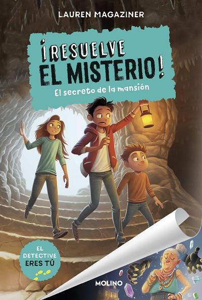 RESUELVE EL MISTERIO! 1 - EL SECRETO DE LA MANSIÓN | 9788427214637 | MAGAZINER, LAUREN