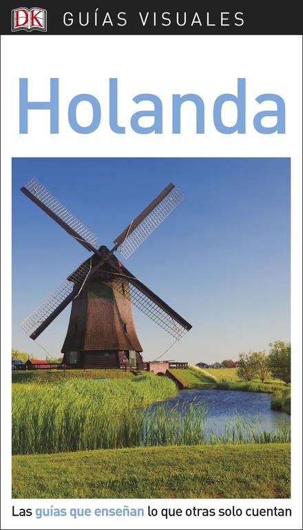 HOLANDA GUIAS VISUALES | 9780241338247 | VÁRIOS AUTORES