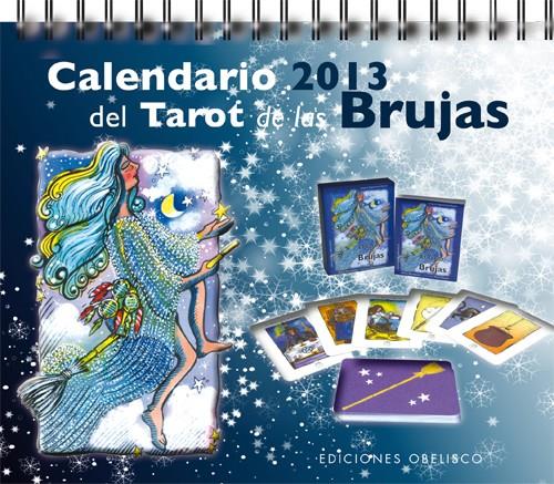 2013-CALENDARIO DEL TAROT DE LAS BRUJAS | 9788497778640 | PERADEJORDI, AMALIA