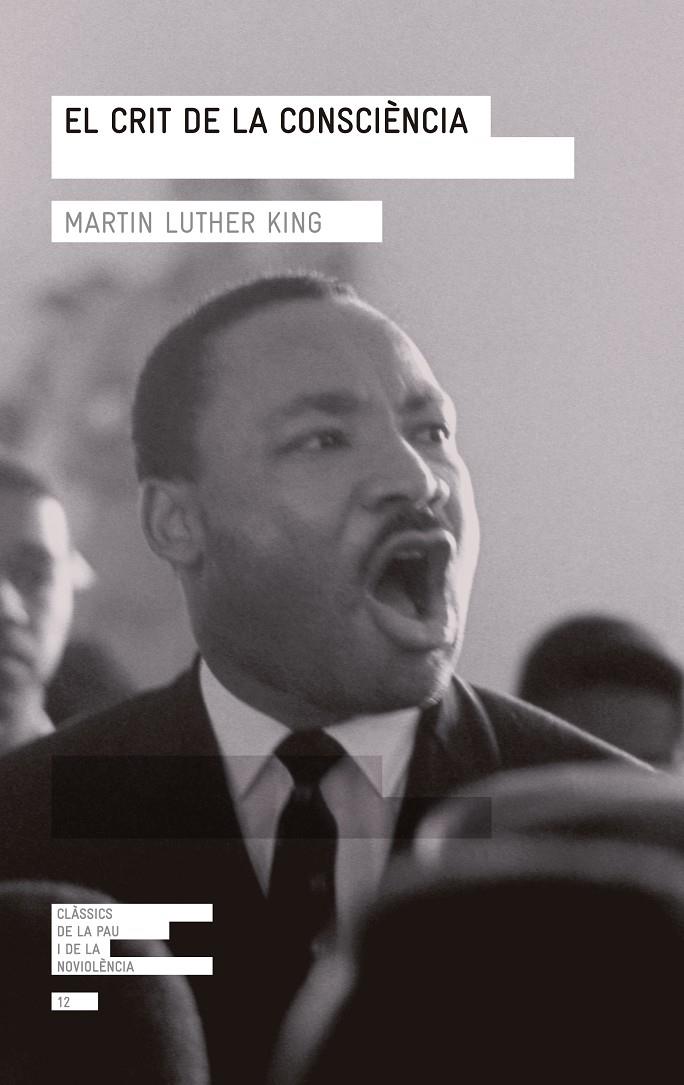 CRIT DE LA CONSCIÈNCIA, EL | 9788415307266 | LUTHER KING, MARTIN